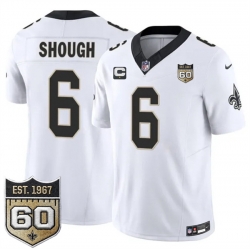 Men New Orleans Saints  6 Tyler Shough White 2026 F U S E With 1 Star C Patch And 60th Anniversary Patch Vapor Limited Football Stitched Jersey